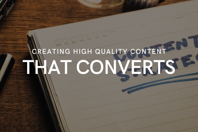  Creating High-Quality Content That Converts